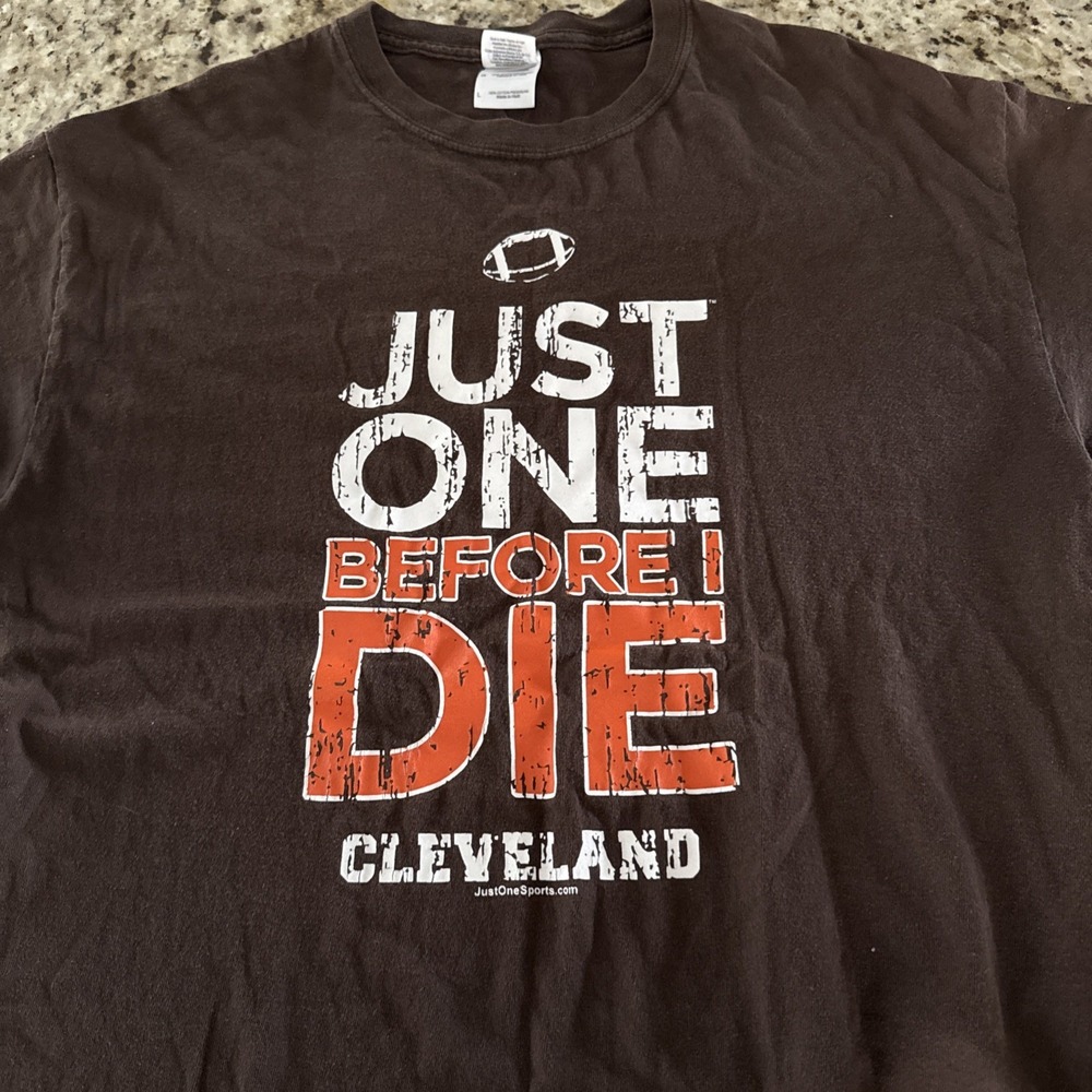 Cleveland Browns Just One Before I Die Brown/Orange T-Shirt Large 4218
